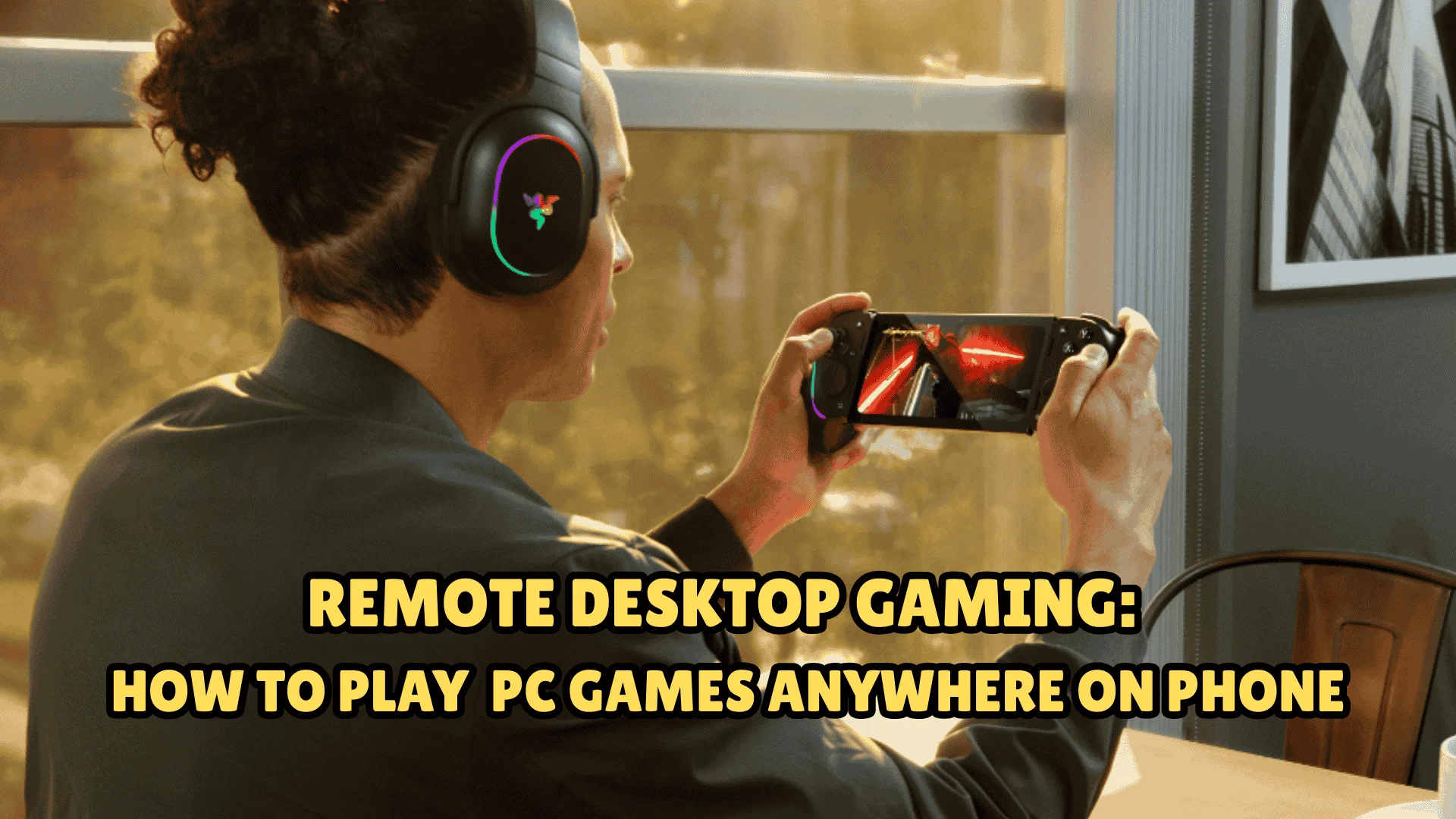 Remote Desktop Gaming: How to Solve Joystick & GPU Access Issues